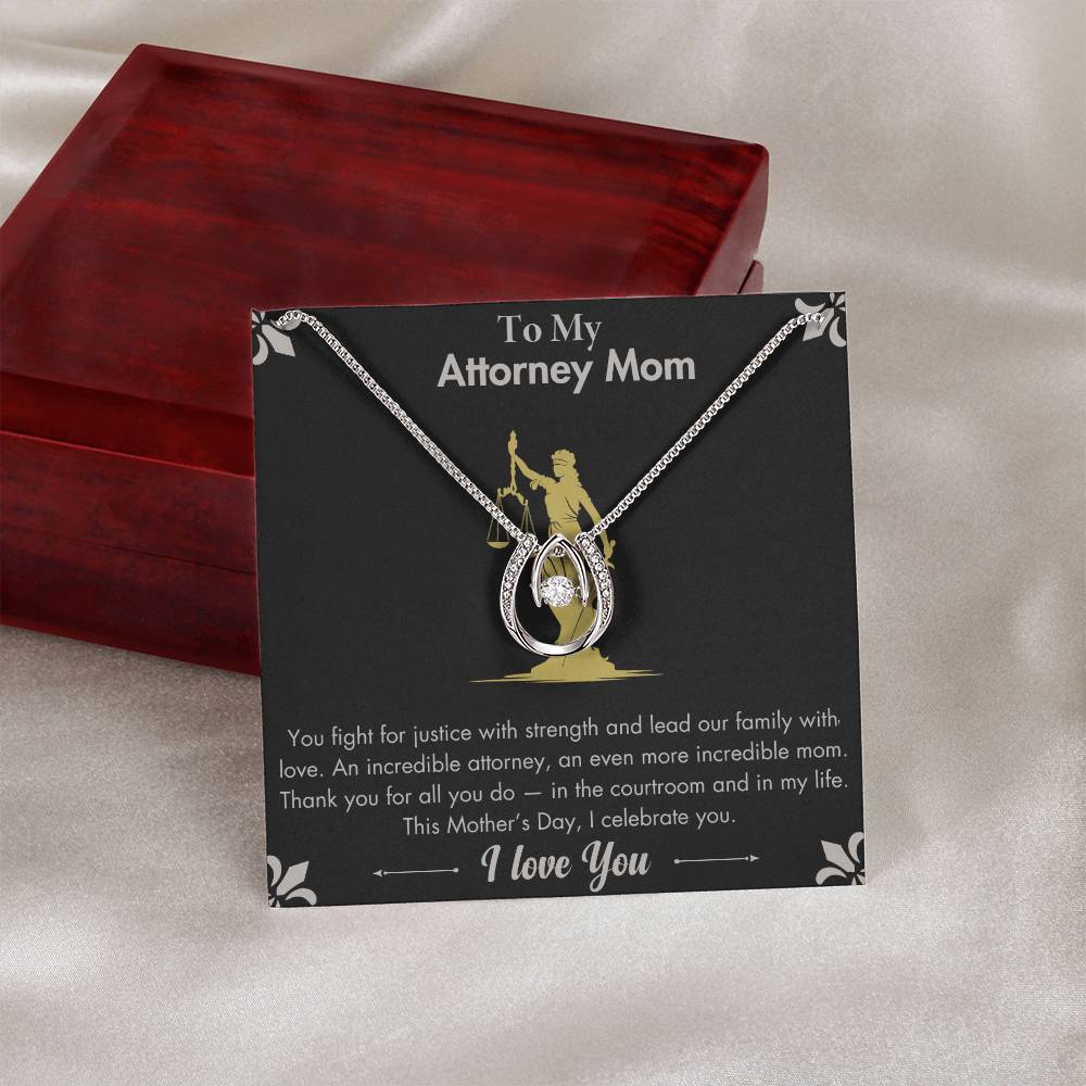 Attorney Mom, My Advocate – A Necklace for Your Strength and Grace